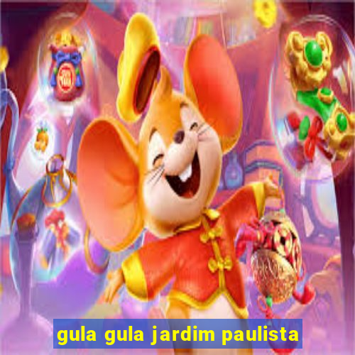 gula gula jardim paulista
